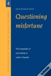 Questioning Misfortune