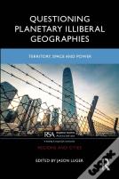Questioning Planetary Illiberal Geographies