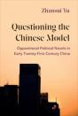 Questioning The Chinese Model - Preview