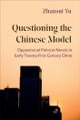 Questioning The Chinese Model - Preview