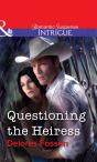 Questioning The Heiress - Preview