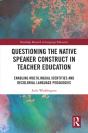 Questioning The Native Speaker Construct In Teacher Education - Preview