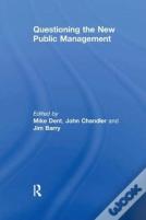 Questioning The New Public Management