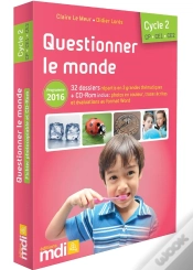 Capa do artigo Questionner Le Monde ; Cp ; Ce1 ; Ce2 ; Programme 2016