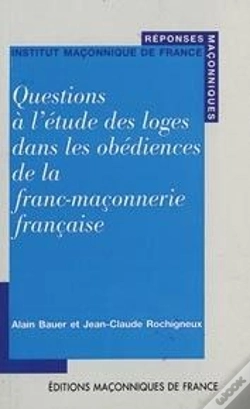 Capa do artigo Questions À L'Étude Des Loges Dans Les Obédiences De La Franc-Maçonnerie Française