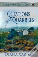 Questions And Quarrels