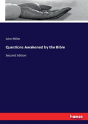 Questions Awakened By The Bible - Preview