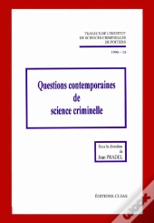 Questions Contemporaines De Science Criminelle