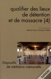 Capa do artigo Questions De Communication Tome 13 : Qualifier Des Lieux De Détention Et De Massacre (4)