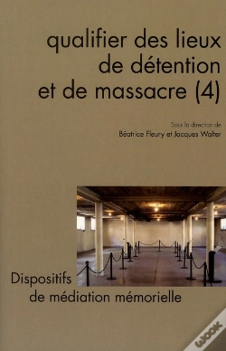Capa do artigo Questions De Communication Tome 13 : Qualifier Des Lieux De Détention Et De Massacre (4)