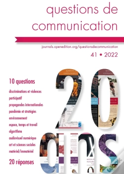 Capa do artigo Questions De Communication Tome 41/2022 : 20 Ans, 10 Questions, 20 Réponses