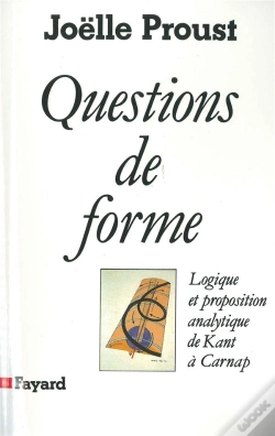 Capa do artigo Questions De Forme ; Logique Et Proposition Analytique De Kant A Carnap