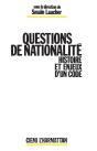 Questions De Nationalité ; Histoire Et Enjeux D'Un Code - Preview