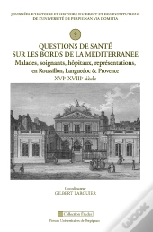 Questions De Santé Sur Les Bords De La Méditerranée