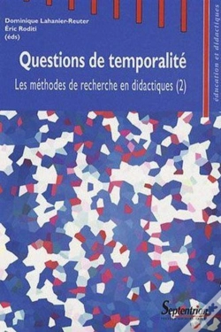 Capa do artigo Questions De Temporalité : Les Méthodes De Recherche En Didactiques (2)