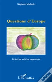 Questions D'Europe (3e Édition)