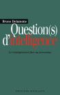 Question(S) D'Intelligence ; Le Renseignement Face Au Terrorisme - Preview