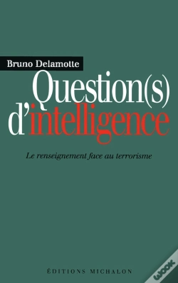 Capa do artigo Question(S) D'Intelligence ; Le Renseignement Face Au Terrorisme