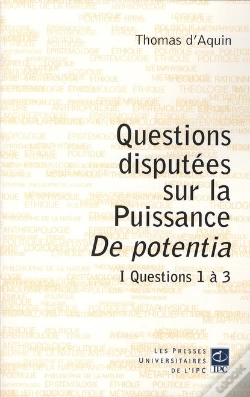 Capa do artigo Questions Discutées Sur La Puissance De Potentia Tome 1 ; Questions 1 À 3
