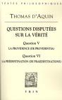 Questions Disputées Sur La Vérité ; Question V, La Providence ; Question Vi, La Prédestination - Preview