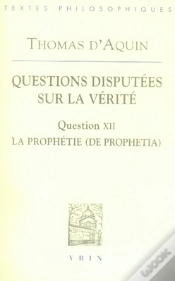 Capa do artigo Questions Disputées Sur La Vérité, Question Xii : De La Prophétie