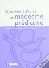 Questions Ethiques En Medecine Predictive