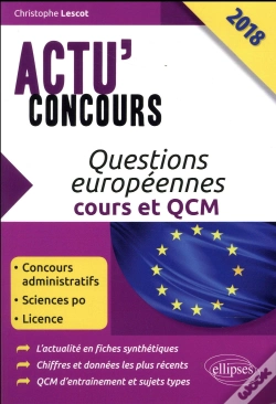 Capa do artigo Questions Européennes ; Cours Et Qcm (Édition 2018)