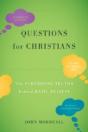 Questions For Christians - Preview