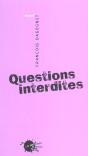 Questions Interdites - Preview