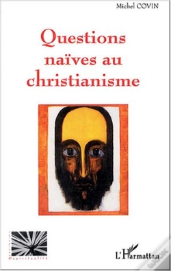 Capa do artigo Questions Naives Au Christianisme