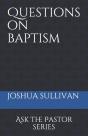 Questions On Baptism - Preview