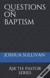 Questions On Baptism