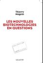 Questions Posées Par Les Nouvelles Biotechnologies - Preview