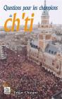 Questions Pour Les Champions Du Ch'Ti - Preview