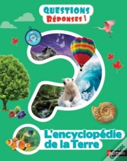 Capa do artigo Questions Réponses 7+ : L'Encyclopédie De La Terre
