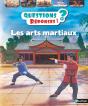 Questions Réponses 7+ : Les Arts Martiaux - Preview