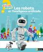 Questions Réponses 7+ : Les Robots Et L'Intelligence Artificielle - Preview