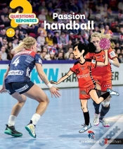 Capa do artigo Questions Réponses 7+ : Passion Handball