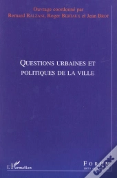 Questions Urbaines Et Politiques De La Ville