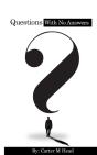 Questions With No Answers - Preview