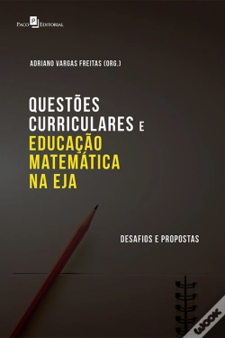 Capa do artigo Questões Curriculares E Educação Matemática Na Eja