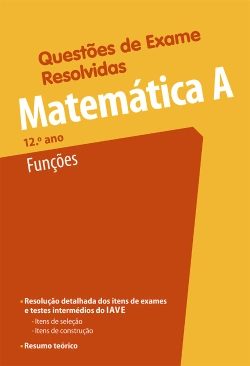 Capa do artigo Questões de Exame Resolvidas - Matemática A - Funções - 12.º ano