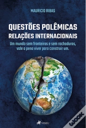 Capa do artigo Questões Polêmicas, Relações Internacionais