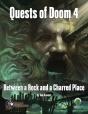 Quests Of Doom 4: Between A Rock And A C - Preview