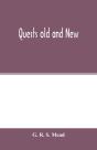 Quests Old And New - Preview