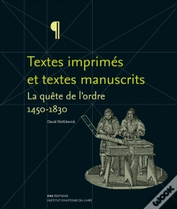 Capa do artigo Quête De L'Ordre. Textes Imprimés Et Textes Manuscrits, 1450-1830