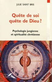 Quête De Soi, Quête De Dieu ?