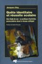 Quête Identitaire Et Réussite Scolaire - Preview
