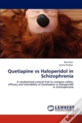 Quetiapine Vs Haloperidol In Schizophrenia