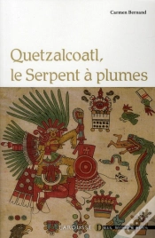 Capa do artigo Quetzalcoatl, Le Serpent À Plumes